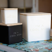 I'm a Cool Mom Candle