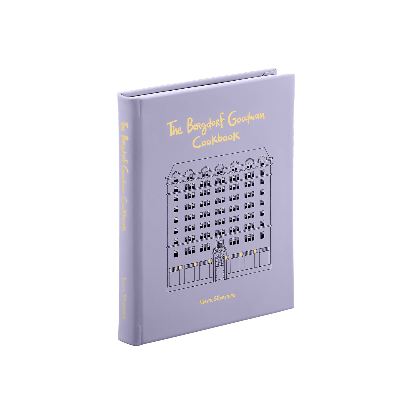 The Bergdorf Goodman Cookbook