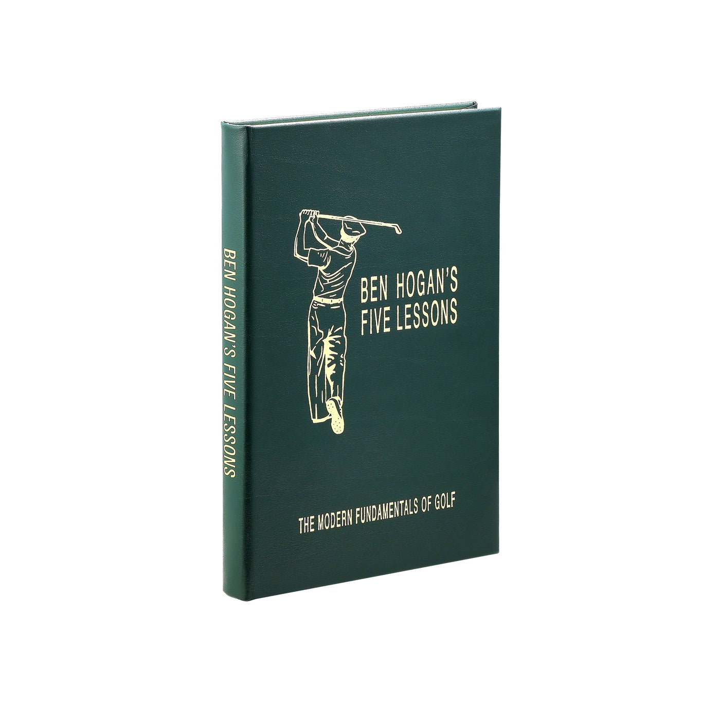 Ben Hogan's Five Lessons: The Modern Fundamentals of Golf (Definitive Edition)