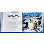 100 Slopes of a Lifetime: The World's Ultimate Ski and Snowboard Destinations