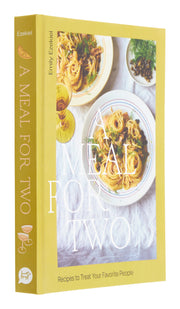 Meal for Two: Recipes to Treat Your Favorite People