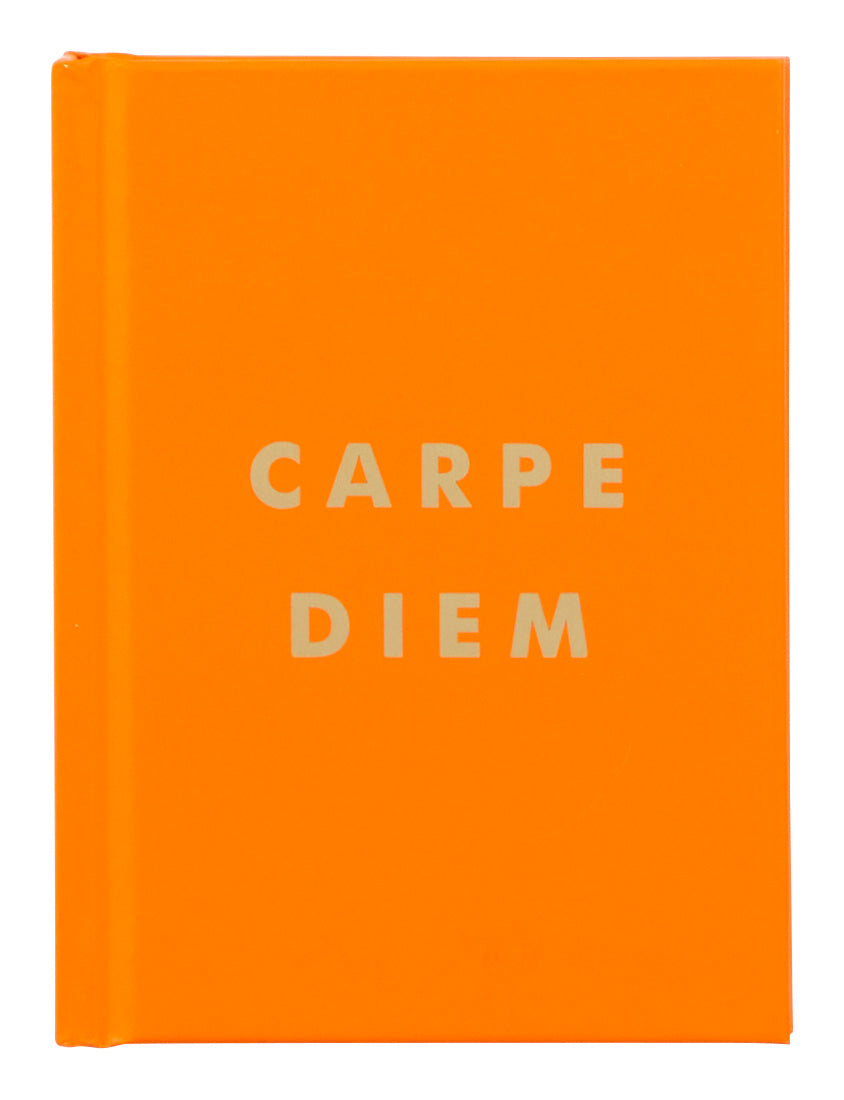Carpe Diem: Inspirational Quotes and Awesome Affirmations for Seizing the Day