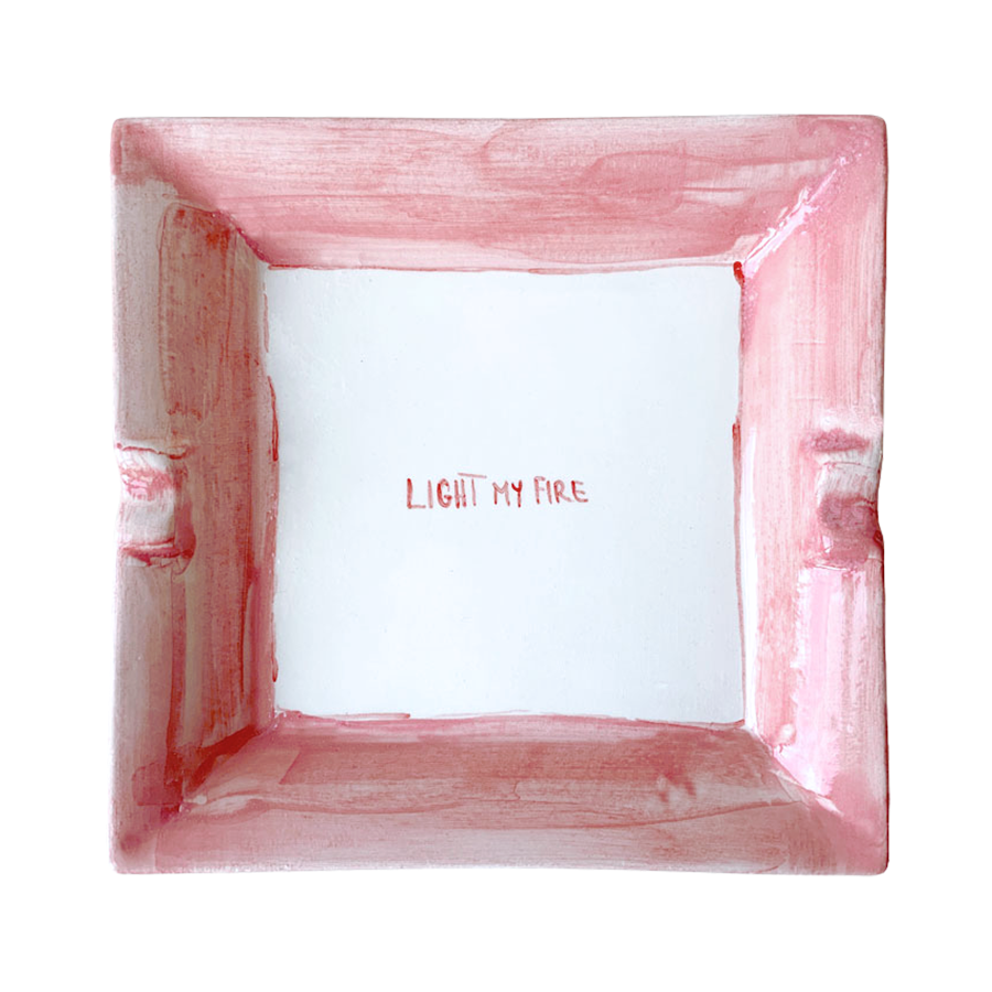 Posacenere "Light my fire"