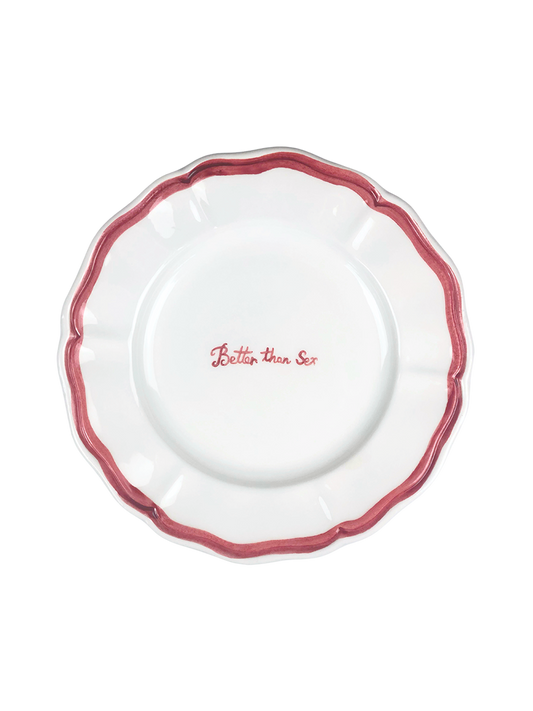 Piatto Fil Rouge "Better than S*x"